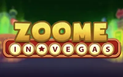 Zoome In Vegas